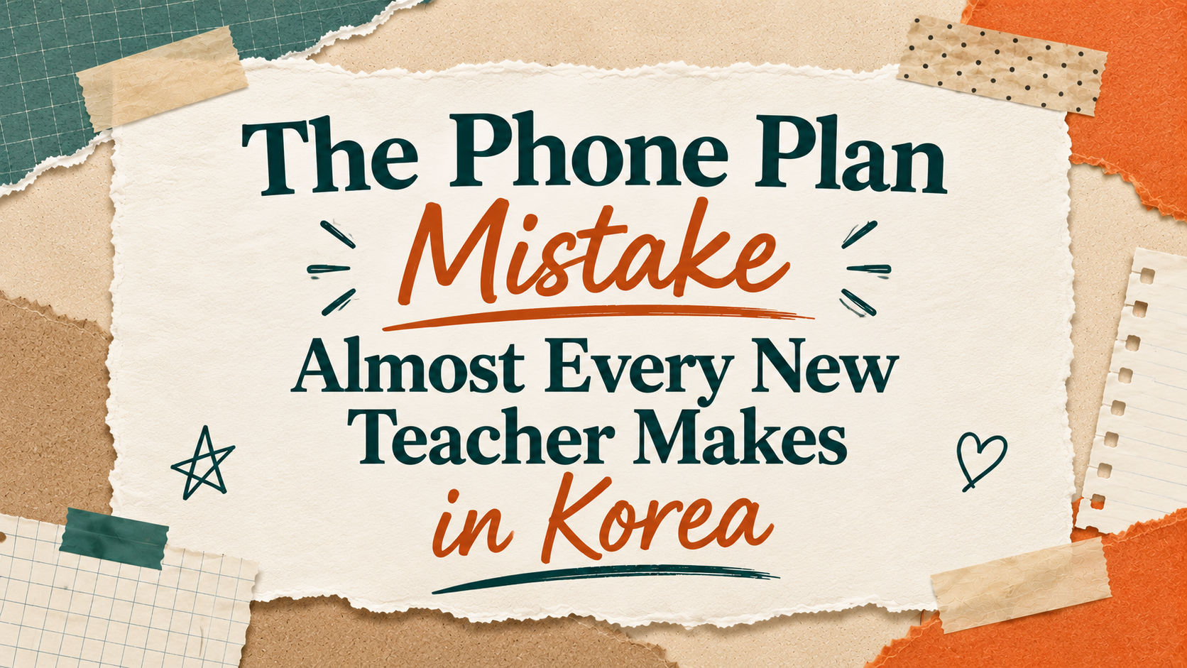 The Phone Plan Mistake Almost Every New Teacher Makes in Korea