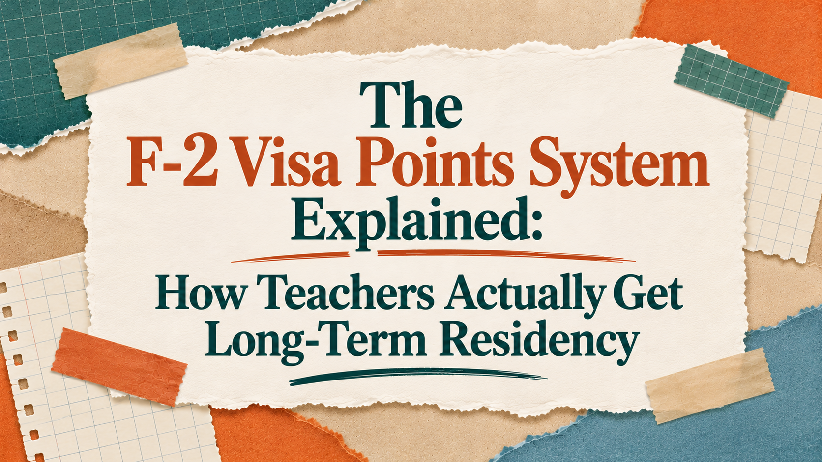 The F-2 Visa Points System Explained: How Teachers Actually Get Long-Term Residency